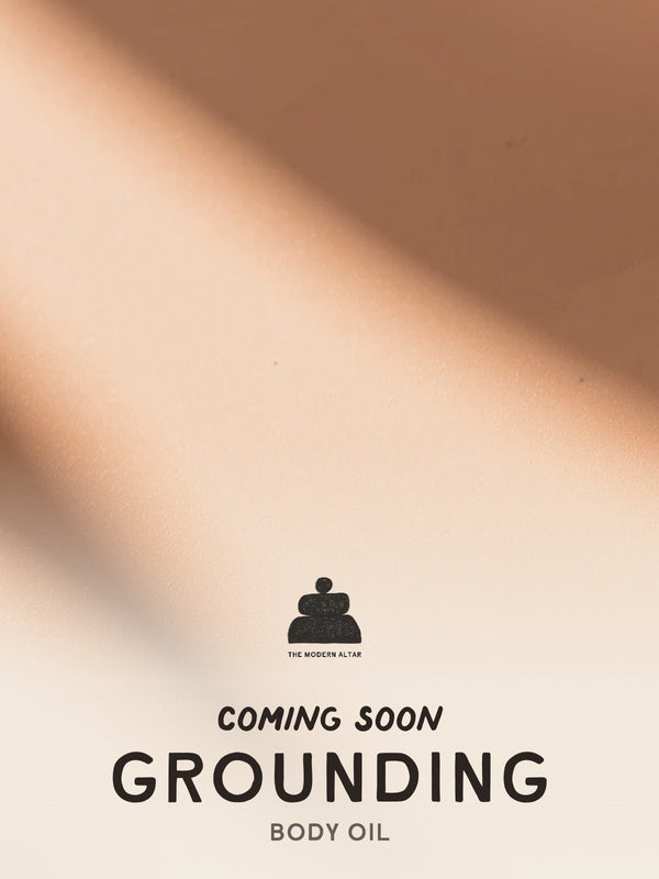 Grounding Body Oil by The Modern Altar, coming soon